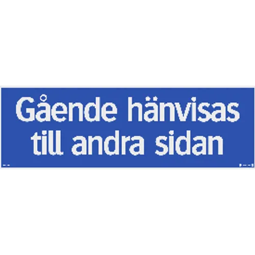 Trafikskylt Gående hänvisas 594x210 mm