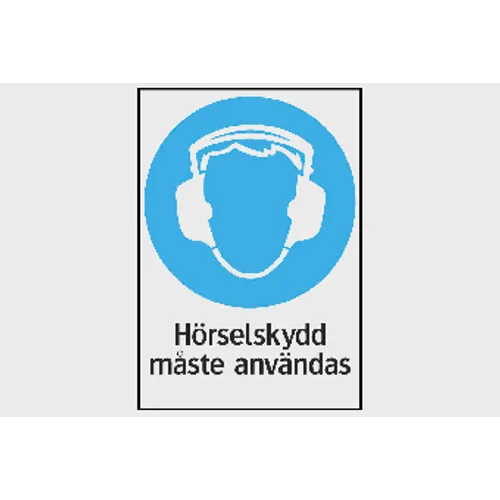 Påbudsskylt Hörselskydd måste användas 210x297 mm