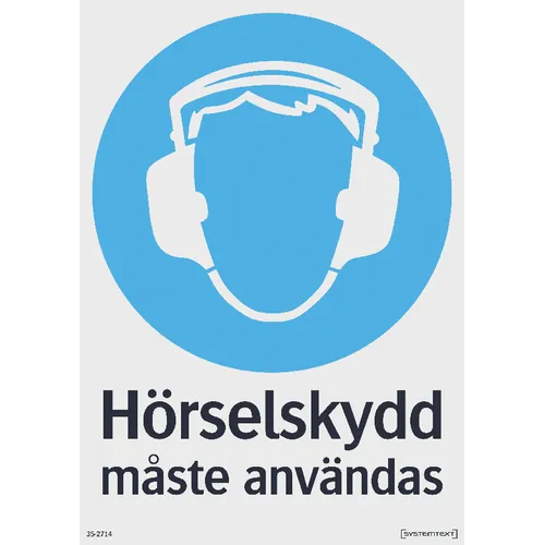 Skylt Hörselskydd måste användas 210x297 mm, 352714