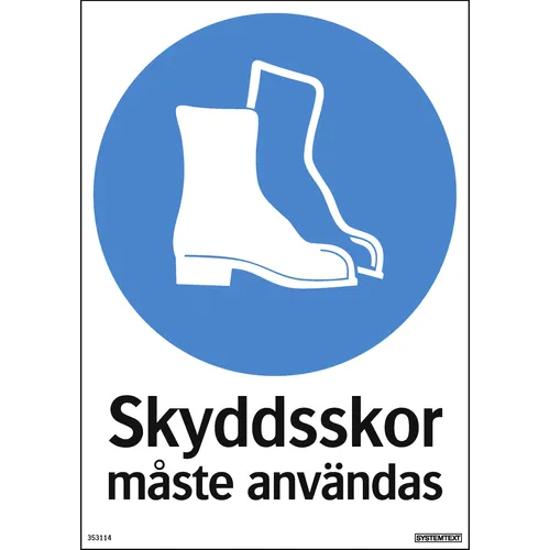 Skylt Skyddsskor måste användas 210x297 mm, 353114