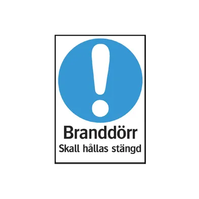 Skylt Branddörr hålls stängd 210x297 mm, 310314
