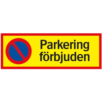 Skylt Parkering förbjuden 594x210 mm, 354122