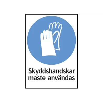 Påbudsskylt Skyddshandskar måste användas 210x297 mm