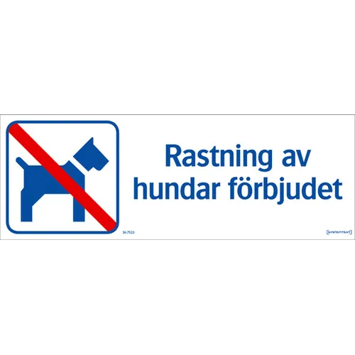 Ordningsskylt Rastning av hundar förbjudet 420x148 mm