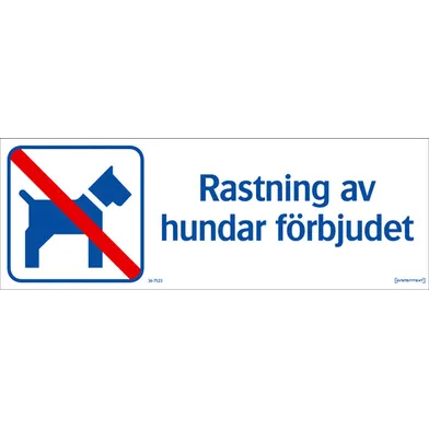 Ordningsskylt Rastning av hundar förbjudet 420x148 mm